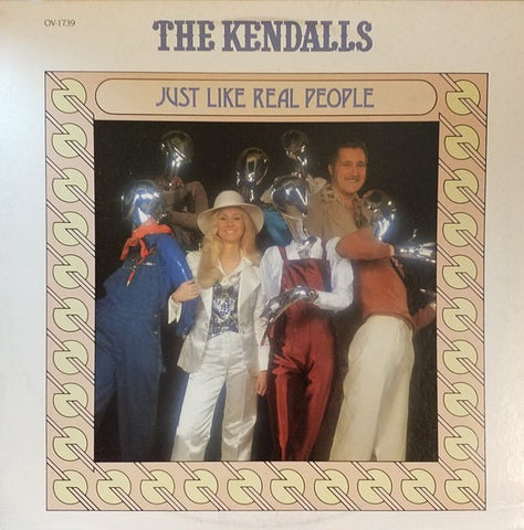 The Kendalls Just Like Real People