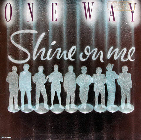 One Way Shine On Me