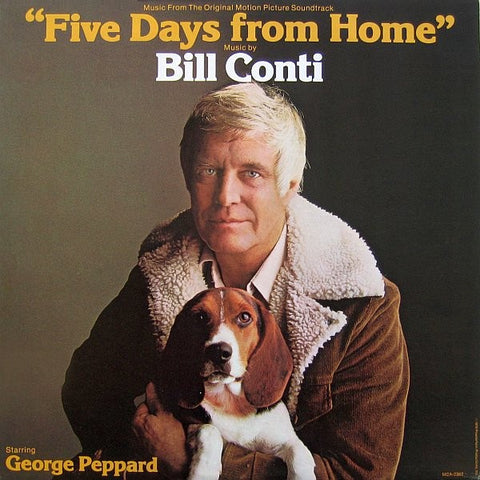Bill Conti Five Days From Home (Music From The Original Motion Picture Soundtrack)