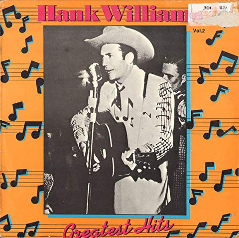 Hank Williams Greatest Hits Vol. 2