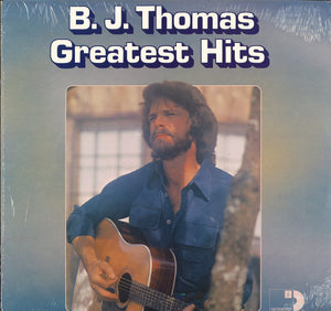 B.J. Thomas Greatest Hits