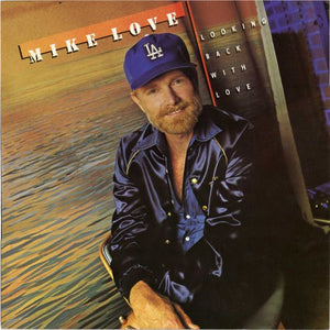 Mike Love Looking Back With Love