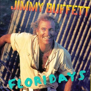 Jimmy Buffett Floridays Cassette