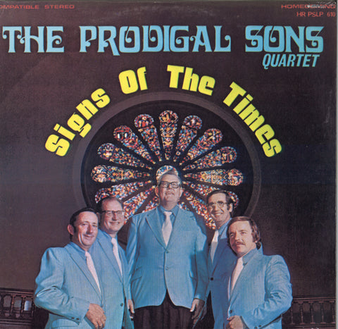 The Prodigal Sons Quartet Signs Of The Times