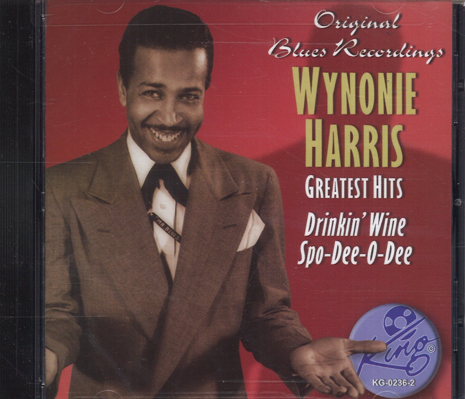 Wynonie Harris Greatest Hits: Drinkin' Wine