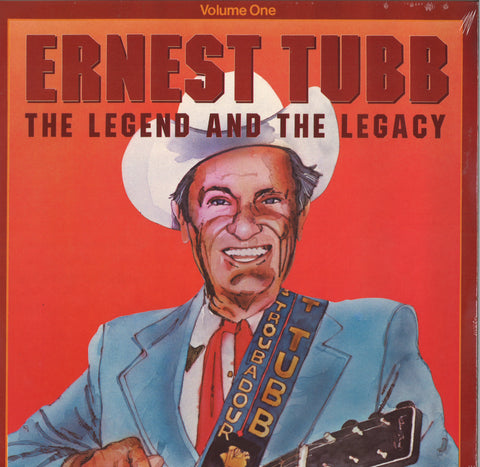 Ernest Tubb Legend And The Legacy