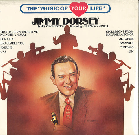 Jimmy Dorsey The Music Of Your Life