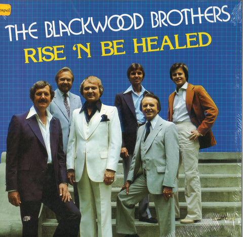 The Blackwood Brothers Rise 'n Be Healed