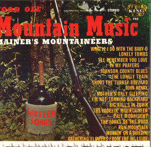 Mainer's Mountaineers Good Ole' Mountain Music
