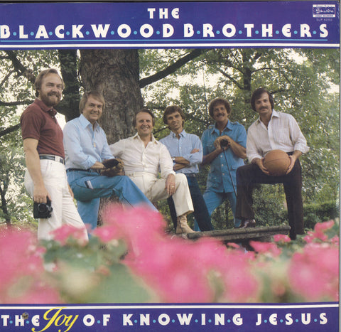 The Blackwood Brothers The Joy Of Knowing Jesus