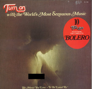 Various Artists Turn On with the World's Most Sensuous Music