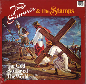 J.D. Sumner & The Stamps For God So Loved The World