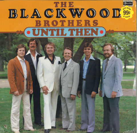The Blackwood Brothers Until Then