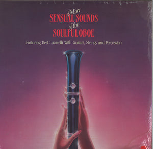 Bert Lucarelli More Sensual Sounds of the Soulful Oboe
