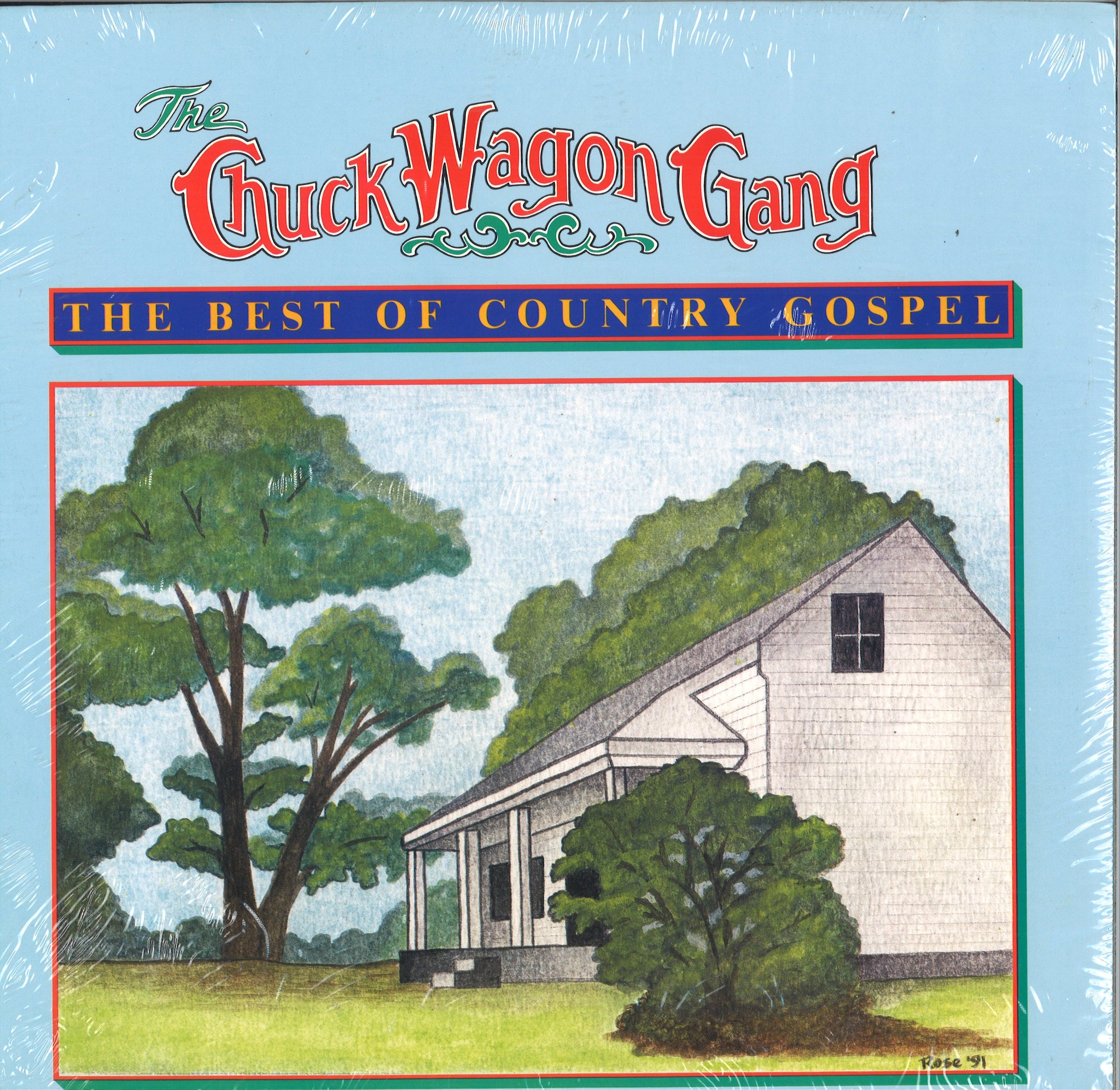 Chuck Wagon Gang The Best Of Country Gospel