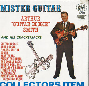 Arthur "Guitar Boogie" Smith And His Crackerjacks Mister Guitar