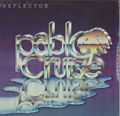 Pablo Cruise Reflector