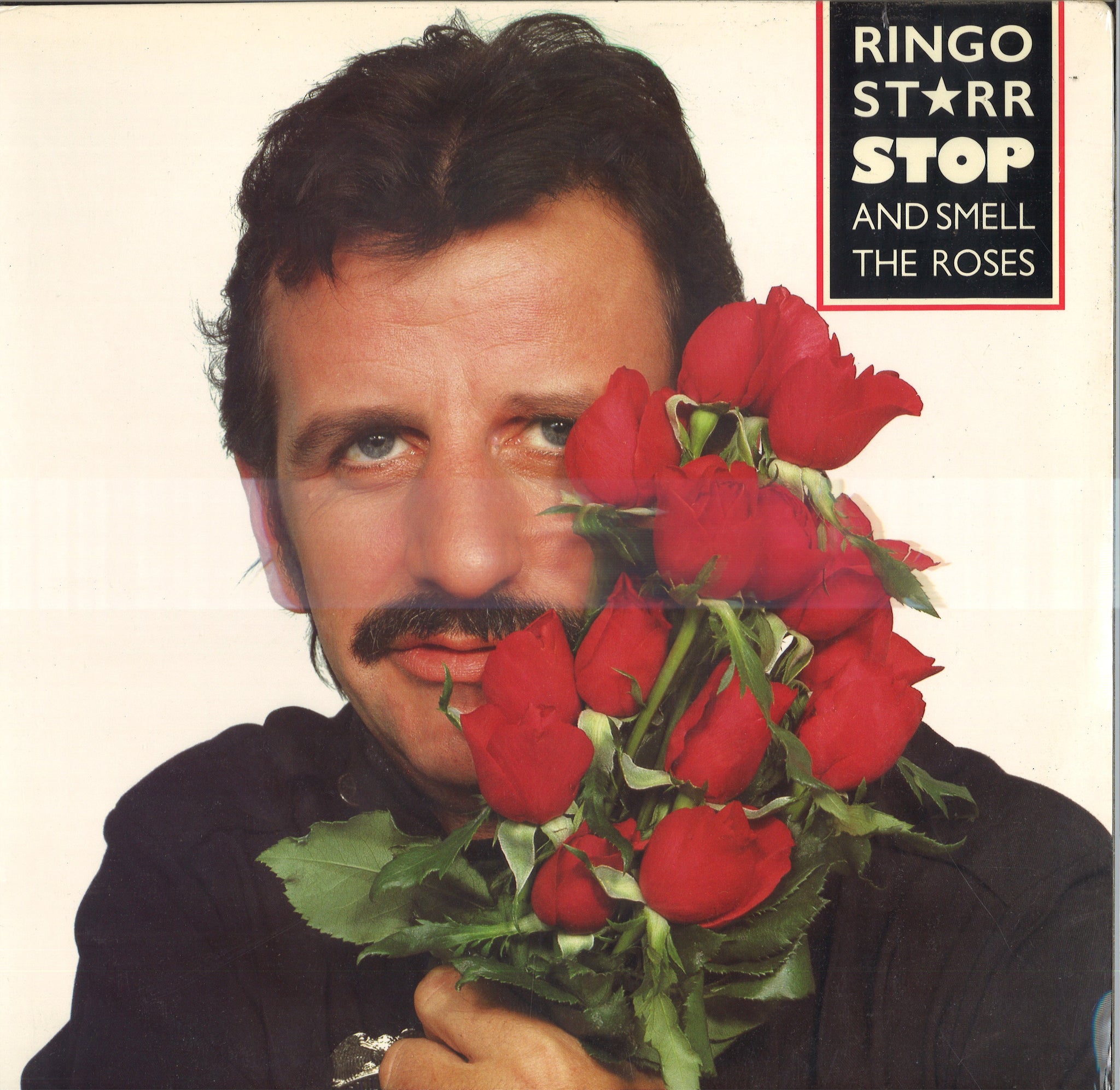 Ringo Starr Stop and Smell the Roses