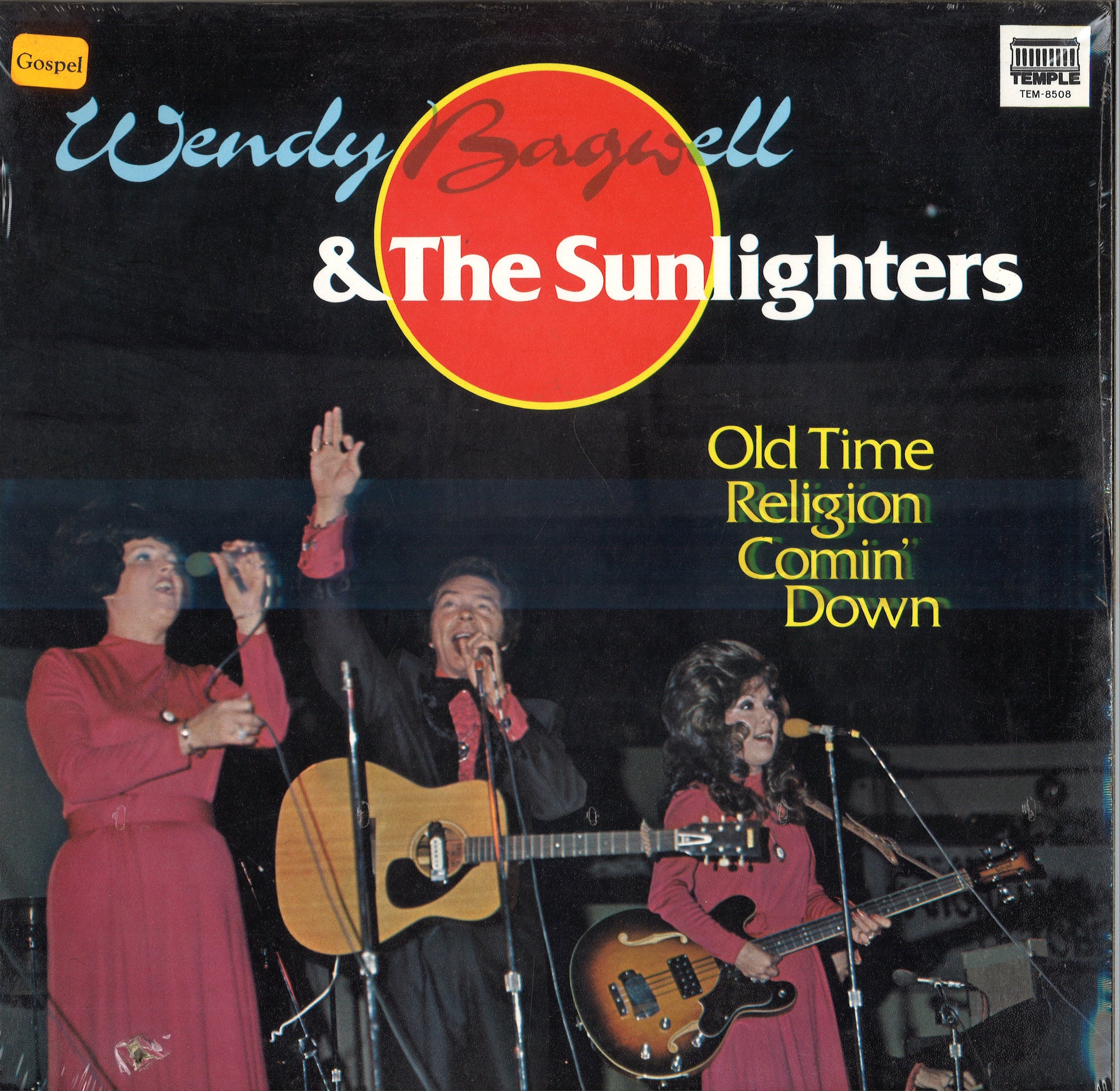 Wendy Bagwell and the Sunlighters Old Time Religion Comin' Down