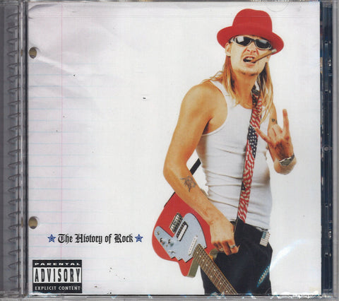 Kid Rock History Of Rock