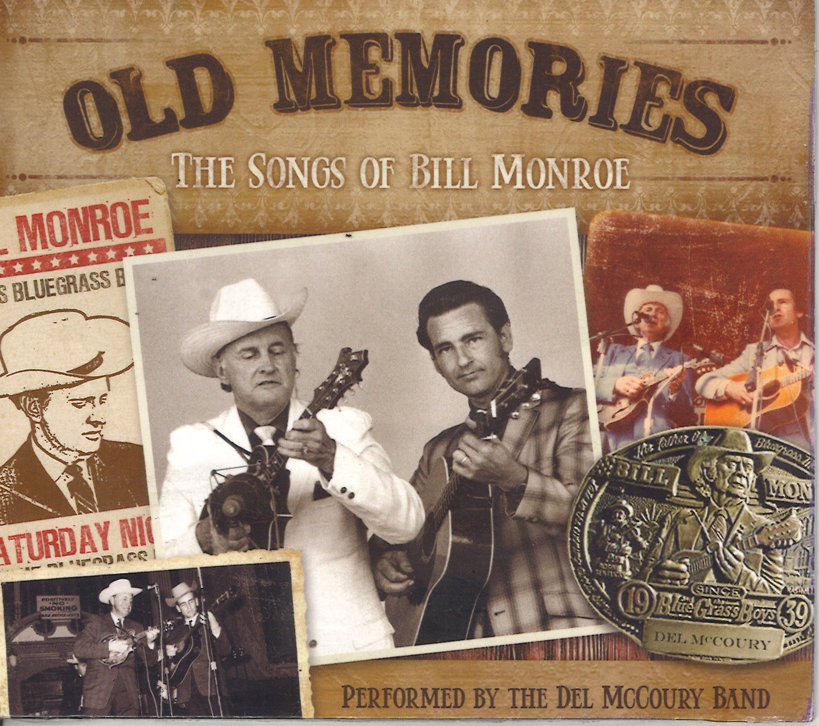 Old Memories: The Songs Of Bill Monroe Performed By The Del McCoury Band
