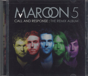 Maroon 5 Call And Response: The Remix Album