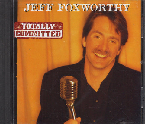 Jeff Foxworthy Totally Committed