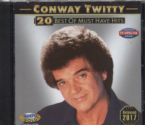 Conway Twitty 20 Best Of Must Have Hits