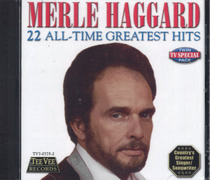 Merle Haggard 22 All-Time Greatest Hits