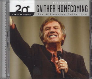 Gaither Homecoming The Millennium Collection