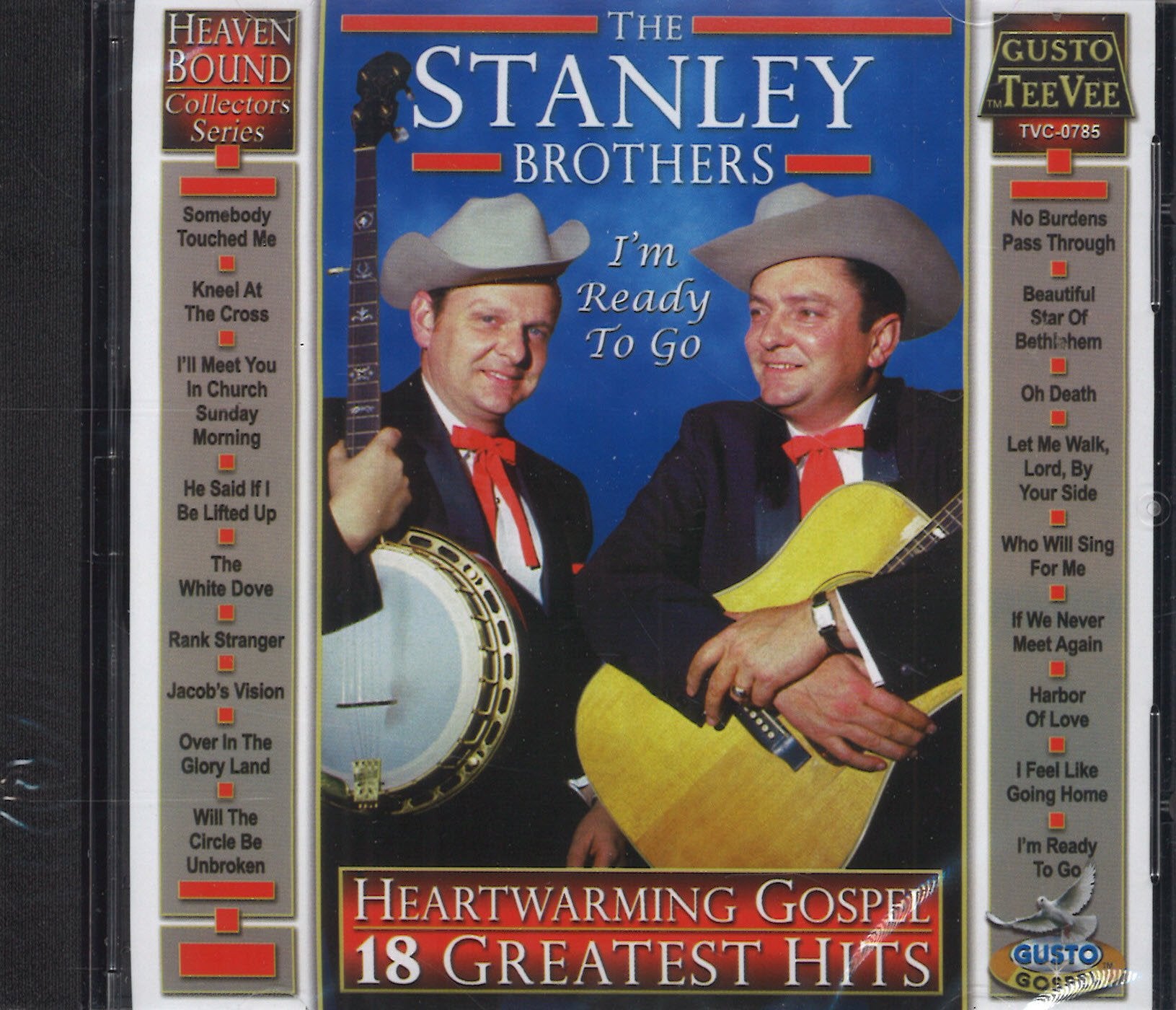 The Stanley Brothers Heartwarming Gospel - 18 Greatest Hits