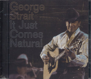 George Strait It Just Comes Natural