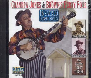 Grandpa Jones & The Brown's Ferry Four 16 Sacred Gospel Songs