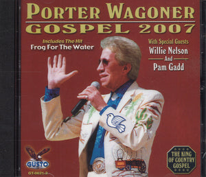 Porter Wagoner Gospel 2007