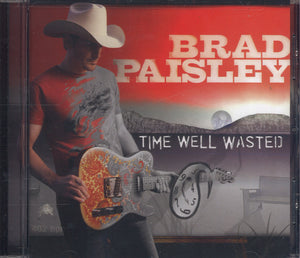Brad Paisley Time Well Wasted