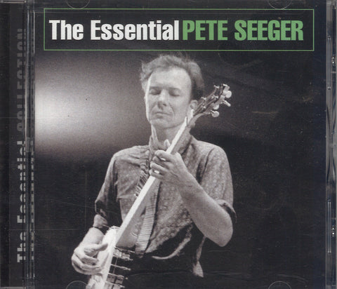 The Essential Pete Seeger