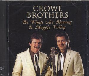 Crowe Brothers The Winds Are Blowing In Maggie Valley
