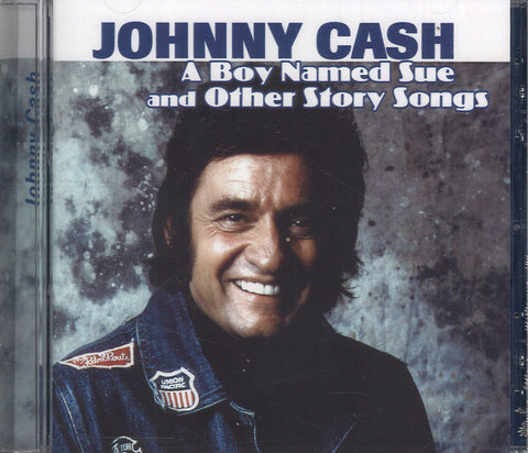 Johnny Cash A Boy Named Sue And Other Story Songs