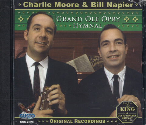Charlie Moore & Bill Napier Grand Ole Opry Hymnal