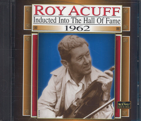 Roy Acuff Inducted Into The Hall Of Fame 1962