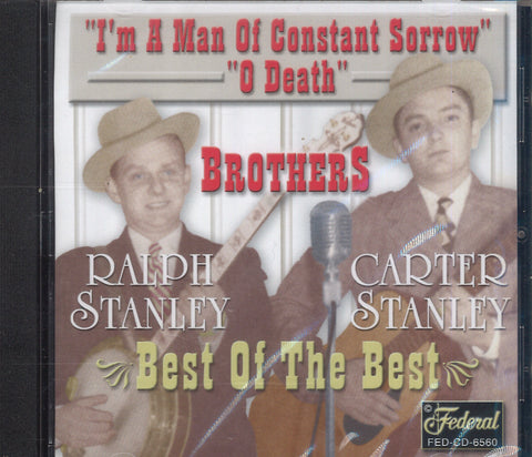 The Stanley Brothers Best Of The Best