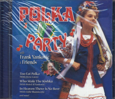 Polka Party With Frank Yankovic & Friends