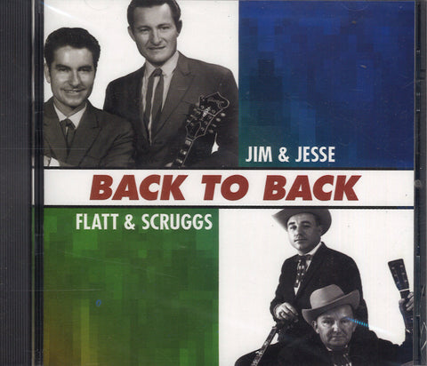 Flatt & Scruggs & Jim & Jesse Back To Back