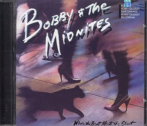 Bobby & The Midnighters Where The Beat Meets The Street