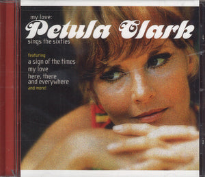 My Love: Petula Clark Sings The Sixties
