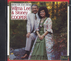 Wilma Lee & Stoney Cooper Best Of The Best