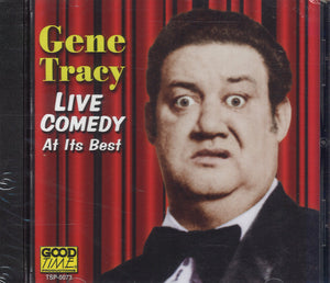 Gene Tracy Live Comedy At Its Best