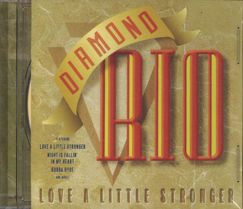 Diamond Rio Love A Little Stronger