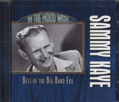 In The Mood With Sammy Kaye