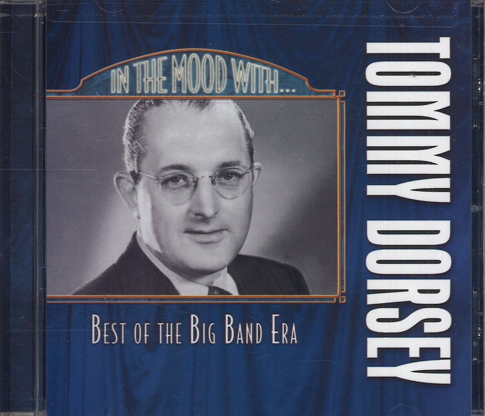 In The Mood With Tommy Dorsey